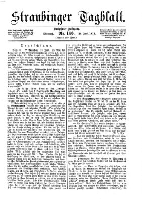 Straubinger Tagblatt Donnerstag 26. Juni 1873