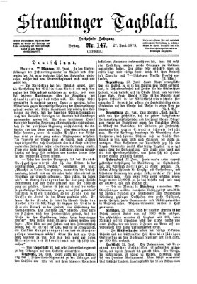 Straubinger Tagblatt Freitag 27. Juni 1873