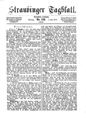 Straubinger Tagblatt Sonntag 6. Juli 1873