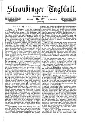 Straubinger Tagblatt Mittwoch 9. Juli 1873