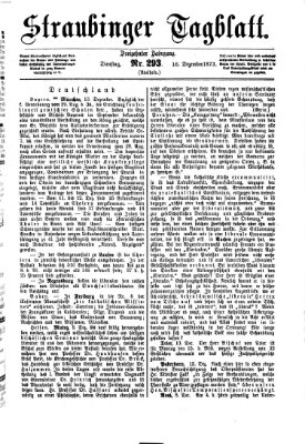 Straubinger Tagblatt Dienstag 16. Dezember 1873