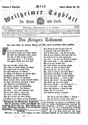 Weilheimer Tagblatt für Stadt und Land Sonntag 1. Januar 1871