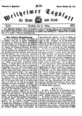 Weilheimer Tagblatt für Stadt und Land Dienstag 21. März 1871