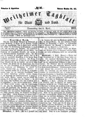 Weilheimer Tagblatt für Stadt und Land Donnerstag 6. April 1871