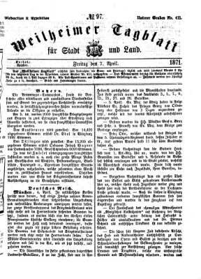 Weilheimer Tagblatt für Stadt und Land Freitag 7. April 1871