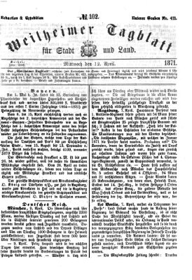 Weilheimer Tagblatt für Stadt und Land Mittwoch 12. April 1871