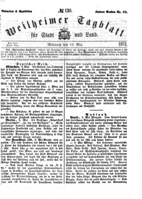 Weilheimer Tagblatt für Stadt und Land Mittwoch 10. Mai 1871