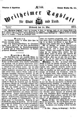 Weilheimer Tagblatt für Stadt und Land Mittwoch 24. Mai 1871