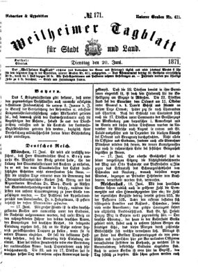 Weilheimer Tagblatt für Stadt und Land Dienstag 20. Juni 1871