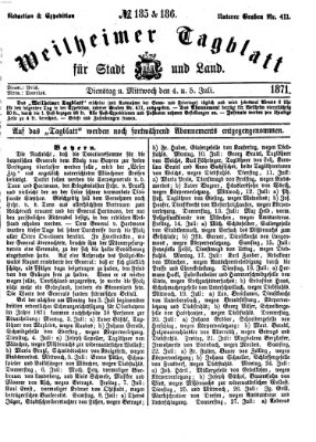 Weilheimer Tagblatt für Stadt und Land Mittwoch 5. Juli 1871