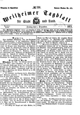 Weilheimer Tagblatt für Stadt und Land Freitag 1. Dezember 1871