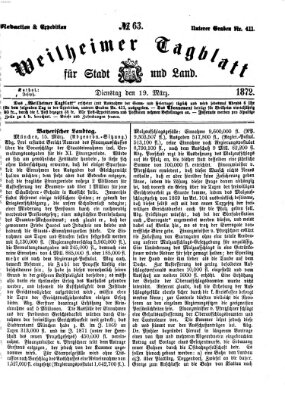 Weilheimer Tagblatt für Stadt und Land Dienstag 19. März 1872