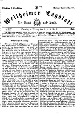 Weilheimer Tagblatt für Stadt und Land Sonntag 7. April 1872