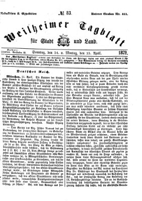 Weilheimer Tagblatt für Stadt und Land Sonntag 14. April 1872