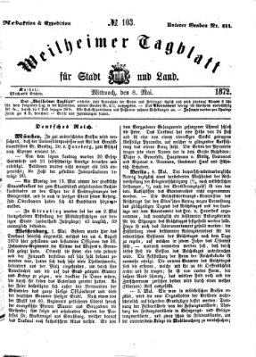 Weilheimer Tagblatt für Stadt und Land Mittwoch 8. Mai 1872