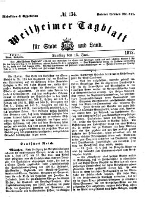 Weilheimer Tagblatt für Stadt und Land Samstag 15. Juni 1872