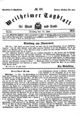 Weilheimer Tagblatt für Stadt und Land Dienstag 18. Juni 1872