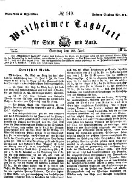 Weilheimer Tagblatt für Stadt und Land Samstag 22. Juni 1872