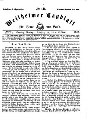 Weilheimer Tagblatt für Stadt und Land Dienstag 25. Juni 1872