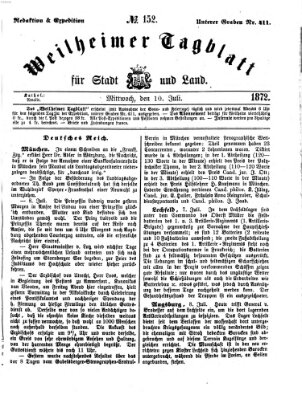 Weilheimer Tagblatt für Stadt und Land Mittwoch 10. Juli 1872
