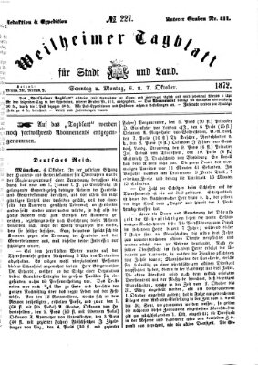 Weilheimer Tagblatt für Stadt und Land Sonntag 6. Oktober 1872