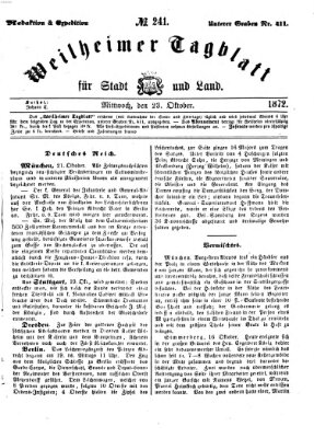 Weilheimer Tagblatt für Stadt und Land Mittwoch 23. Oktober 1872