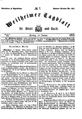 Weilheimer Tagblatt für Stadt und Land Freitag 10. Januar 1873