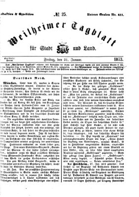 Weilheimer Tagblatt für Stadt und Land Freitag 31. Januar 1873