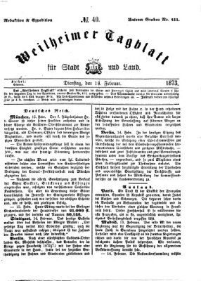 Weilheimer Tagblatt für Stadt und Land Dienstag 18. Februar 1873