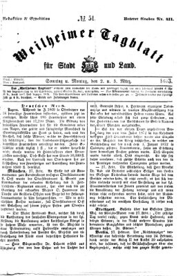 Weilheimer Tagblatt für Stadt und Land Sonntag 2. März 1873