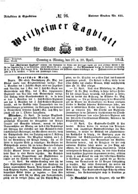 Weilheimer Tagblatt für Stadt und Land Sonntag 27. April 1873