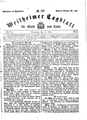 Weilheimer Tagblatt für Stadt und Land Dienstag 6. Mai 1873