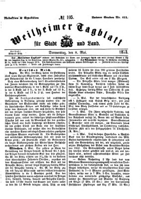 Weilheimer Tagblatt für Stadt und Land Donnerstag 8. Mai 1873