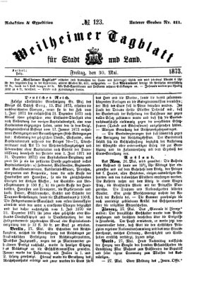 Weilheimer Tagblatt für Stadt und Land Freitag 30. Mai 1873