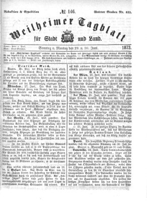 Weilheimer Tagblatt für Stadt und Land Montag 30. Juni 1873