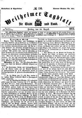 Weilheimer Tagblatt für Stadt und Land Freitag 29. August 1873