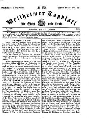 Weilheimer Tagblatt für Stadt und Land Mittwoch 15. Oktober 1873