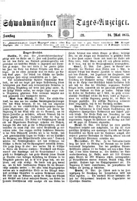 Schwabmünchner Tages-Anzeiger Samstag 24. Mai 1873