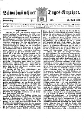 Schwabmünchner Tages-Anzeiger Donnerstag 26. Juni 1873