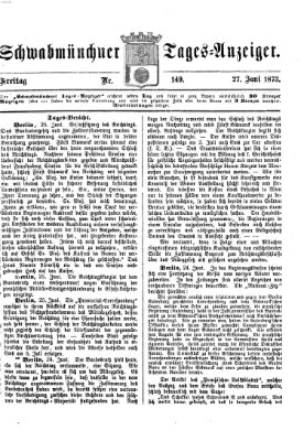 Schwabmünchner Tages-Anzeiger Freitag 27. Juni 1873