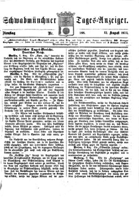 Schwabmünchner Tages-Anzeiger Dienstag 12. August 1873