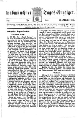 Schwabmünchner Tages-Anzeiger Donnerstag 16. Oktober 1873