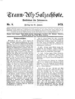 Traun-Alz-Salzachbote Freitag 31. Januar 1873