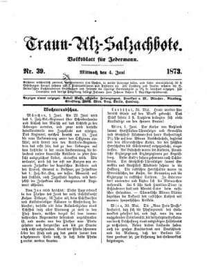 Traun-Alz-Salzachbote Mittwoch 4. Juni 1873