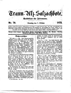 Traun-Alz-Salzachbote Dienstag 7. Oktober 1873