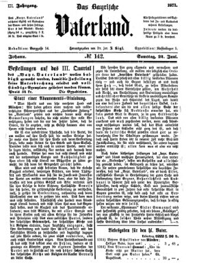 Das bayerische Vaterland Samstag 24. Juni 1871