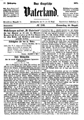 Das bayerische Vaterland Donnerstag 10. August 1871