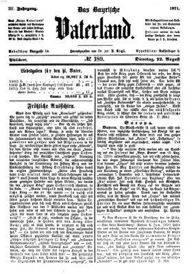 Das bayerische Vaterland Dienstag 22. August 1871