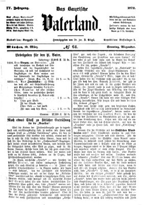 Das bayerische Vaterland Sonntag 10. März 1872