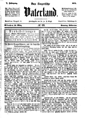 Das bayerische Vaterland Sonntag 23. März 1873